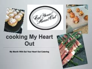 cooking My Heart Out