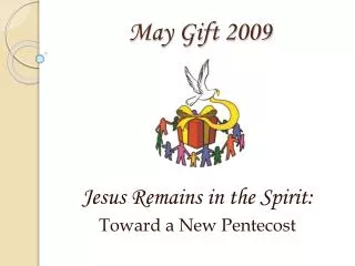 May Gift 2009