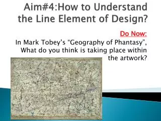 Aim#4:How to Understand the Line Element of Design?