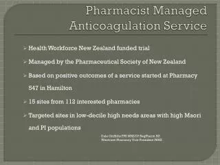 Pharmacist Managed Anticoagulation Service