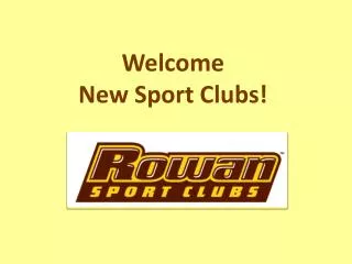 Welcome New Sport Clubs!