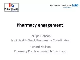 Pharmacy engagement
