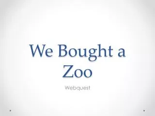 We Bought a Zoo