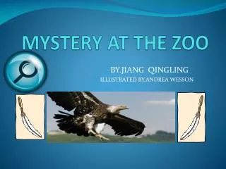 MYSTERY AT THE ZOO