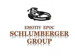 emotiv EPOC Schlumberger Group