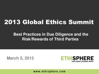 Best Practices in Due Diligence and the Risk/Rewards of Third Parties