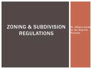 Zoning &amp; Subdivision Regulations