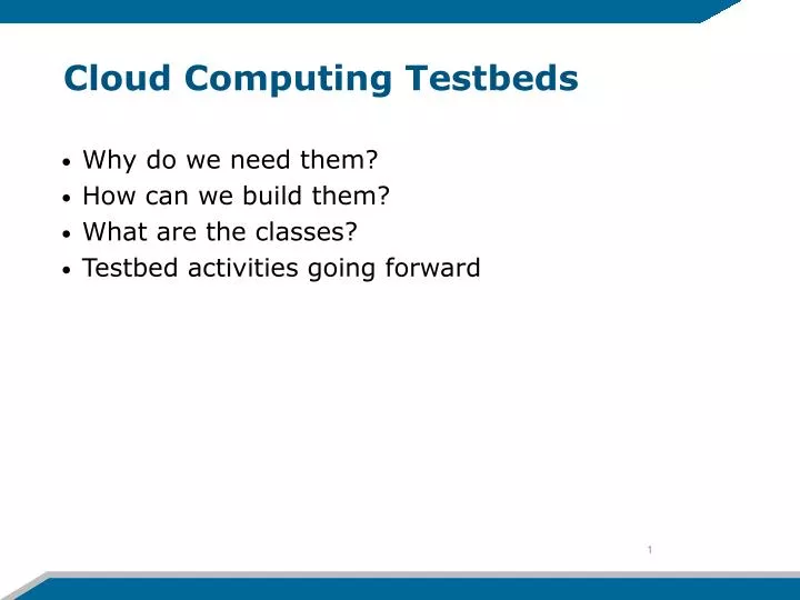 cloud computing testbeds