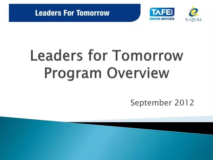 leaders for tomorrow program overview