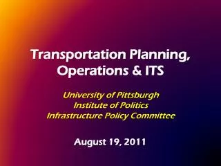 Transportation Planning, Operations &amp; ITS