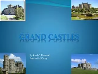 Grand castles
