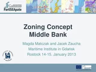 Zoning Concept Middle Bank