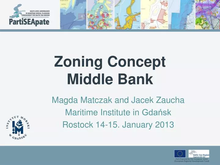 zoning concept middle bank