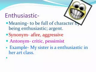 Enthusiastic-