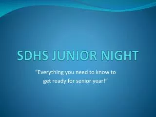 SDHS JUNIOR NIGHT