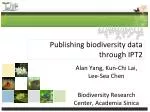 Publishing biodiversity data through IPT2 - slide 1