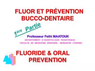 fluor et pr vention bucco dentaire fluoride oral prevention