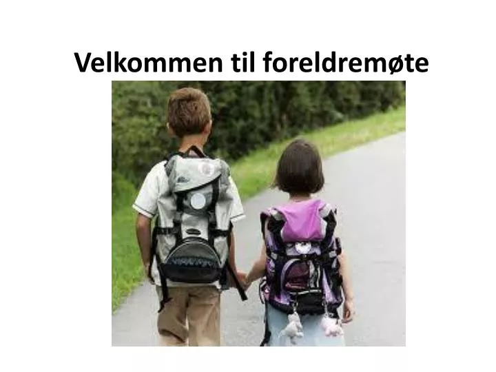 velkommen til foreldrem te