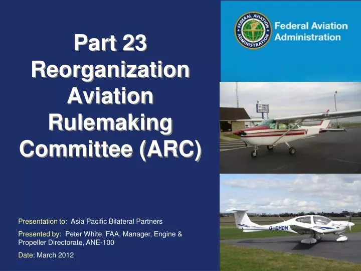 part 23 reorganization aviation rulemaking committee arc