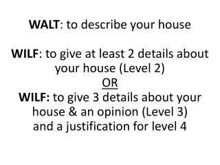 COMMENT EST TA MAISON? MATCH UP THE PICTURES TO THE DESCRIPTIONS BELOW.