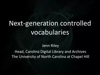 Next-generation controlled vocabularies