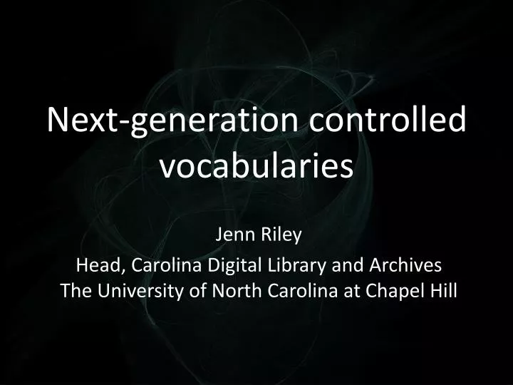 next generation controlled vocabularies