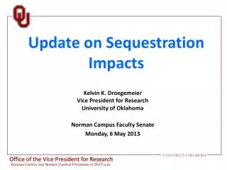 Update on Sequestration Impacts