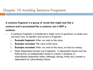 Chapter 19: Avoiding Sentence Fragments