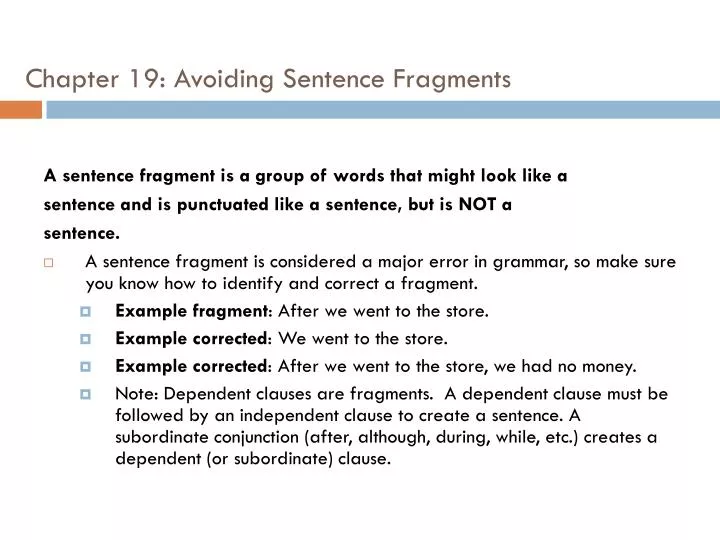 chapter 19 avoiding sentence fragments
