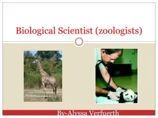 Biological Scientist (zoologists)