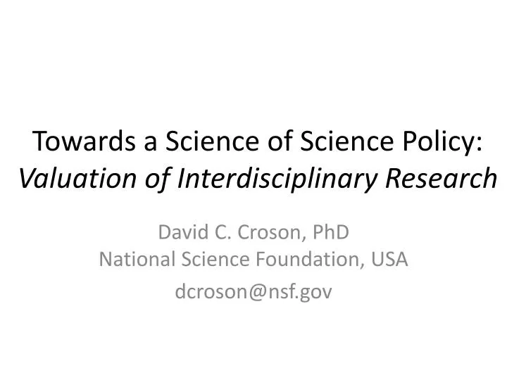 towards a science of science policy valuation of interdisciplinary research