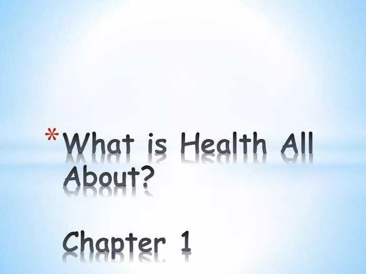 what is health all about chapter 1