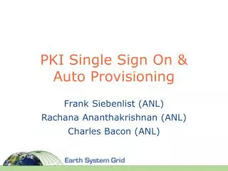 PKI Single Sign On &amp; Auto Provisioning