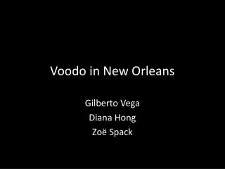 Voodo in New Orleans