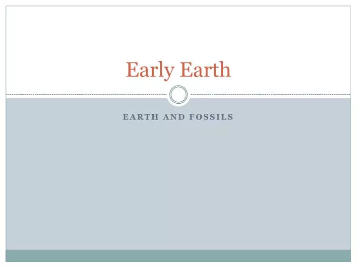 early earth