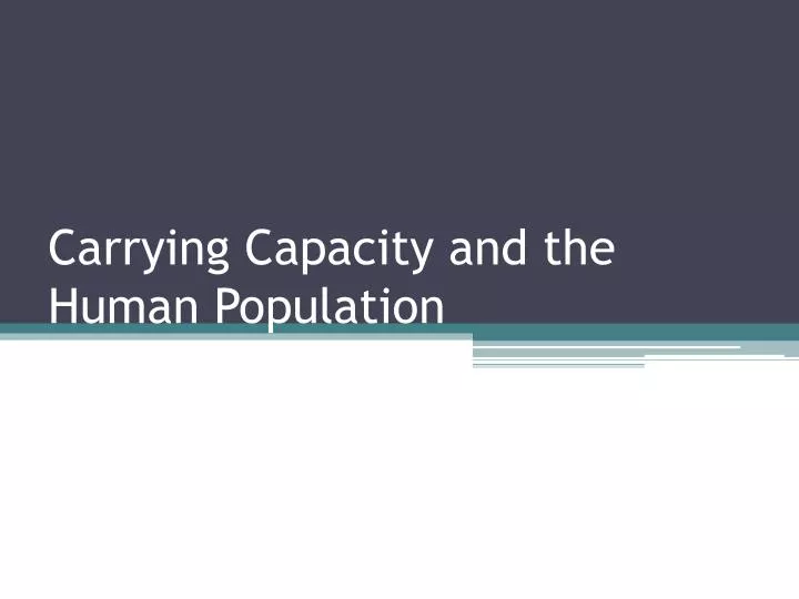 carrying capacity and the human population