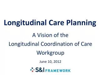 Longitudinal Care Planning