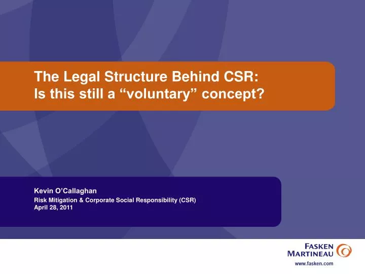 the legal structure behind csr is this still a voluntary concept
