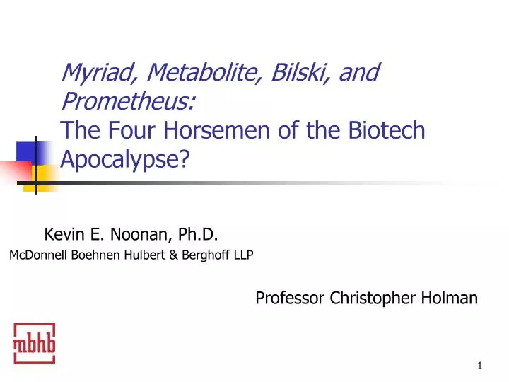 myriad metabolite bilski and prometheus the four horsemen of the biotech apocalypse
