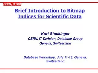 Brief Introduction to Bitmap Indices for Scientific Data