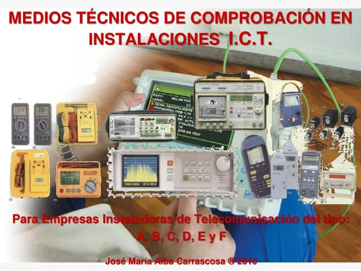 medios t cnicos de comprobaci n en instalaciones i c t