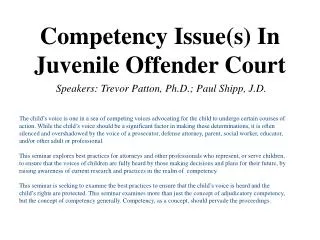 Competency Issue(s) In Juvenile Offender Court