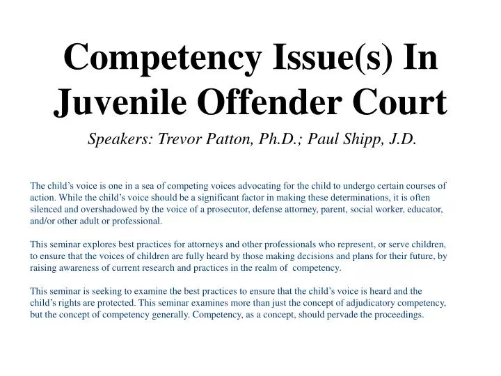 competency issue s in juvenile offender court