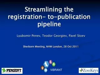 Streamlining the registration- to-publication pipeline
