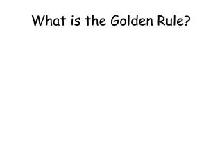 what is the golden rule
