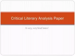 Critical Literary Analysis Paper