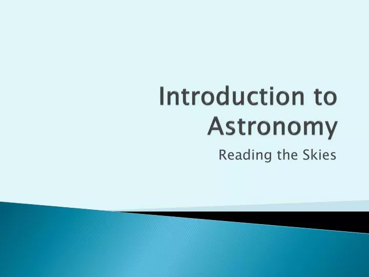 introduction to astronomy