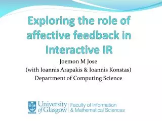 Exploring the role of affective feedback in Interactive IR