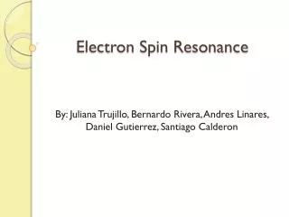 Electron Spin Resonance