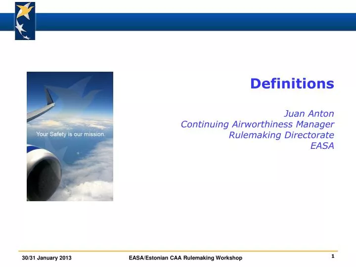 definitions juan anton continuing airworthiness manager rulemaking directorate easa